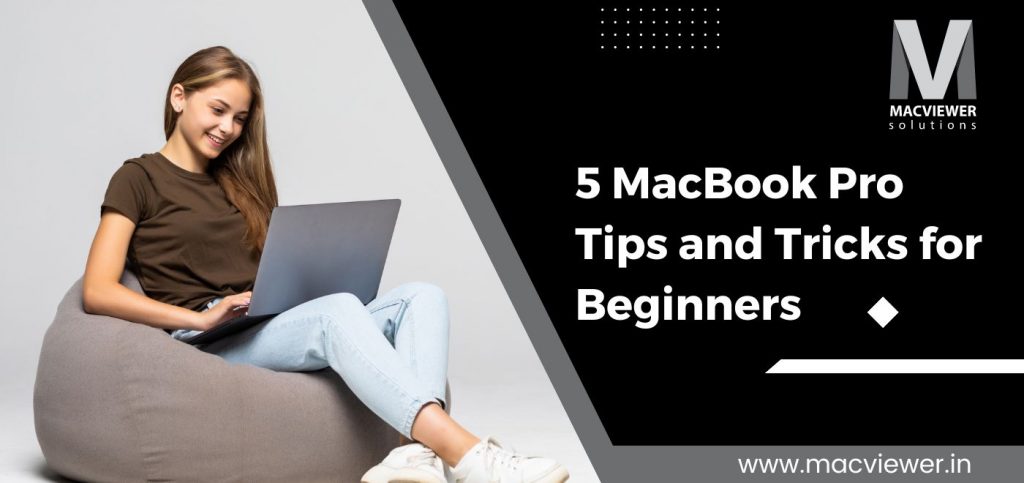 5 Handy MacBook Pro Tips and Tricks For Beginners!