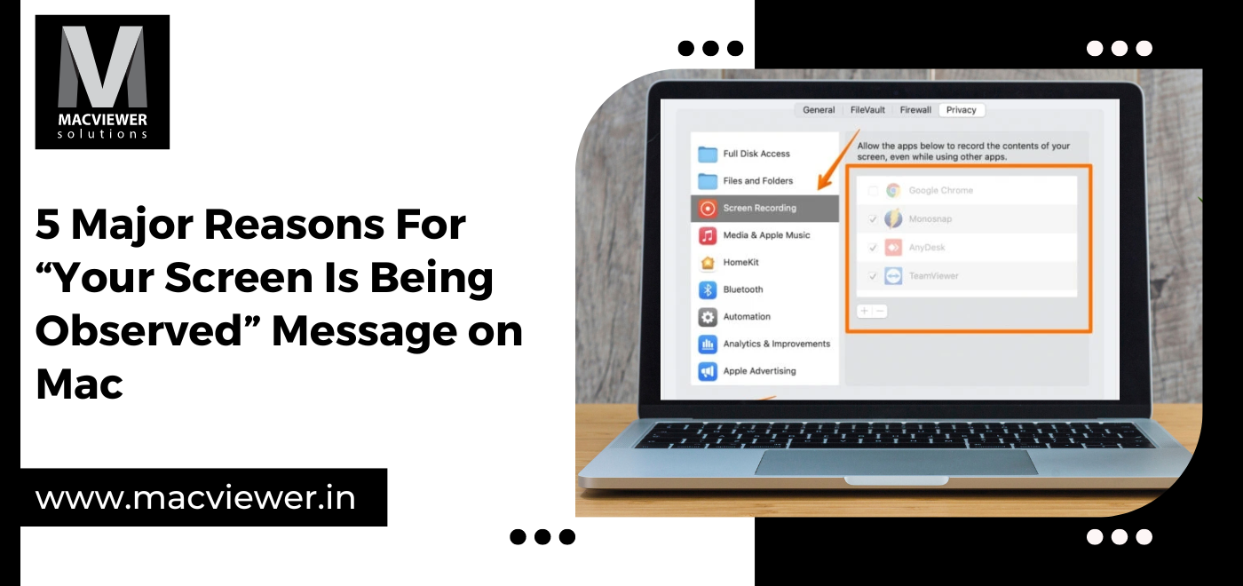 5 Big Reasons For “Your Screen Is Being Observed” Message on Mac